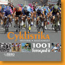 1001 fotografií - Cyklistika 