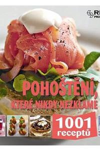 1001 receptů - Pohoštění, které nikdy nezklame