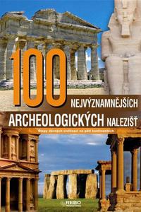 100 nejvýznamnějších archeologických nalezišť