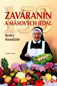 153 zaváranín a mäsových jedál Sestry Anastázie 