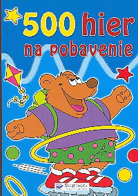 500 hier na pobavenie