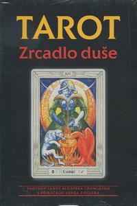 Tarot - zrcadlo duše