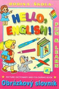 Hello English! 2. Rodina - Škola