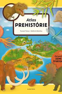 Atlas prehistorie pre deti
