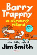 Barry Trappny a otrasný víkend