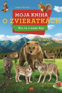 Moja kniha o zvieratkách