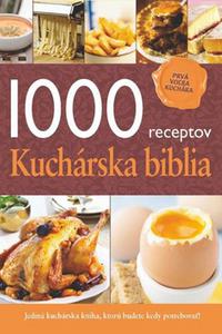 1000 receptov - Kuchárska biblia