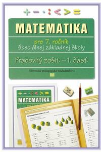 Matematika pre 7.ročník  ŠZŠ PZ 1.časť
