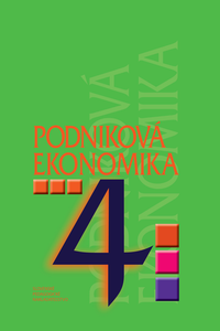Podniková ekonomika pre 4. ročník pre ŠO obchodná akadémia