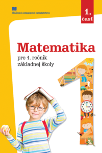 Matematika pre 1. ročník ZŠ, 1. časť