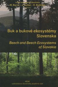 Buk a bukové ekosystémy Slovenska