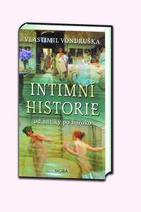 Intimní historie od antiky po baroko
