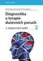 Diagnostika a terapie duševních poruch - 2.přepracované vydání