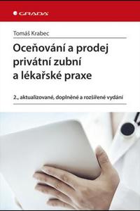 Oceňování a prodej privátní zubní ordinace a lékařské praxe 