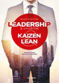 Leadership s využitím Kaizen a Lean