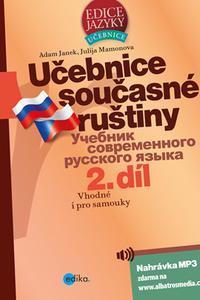 Učebnice současné ruštiny, 2. díl + mp3 - Vhodné i pro samouky