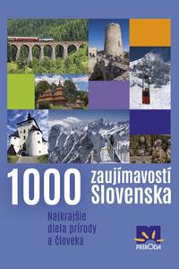 1000 zaujímavostí Slovenska