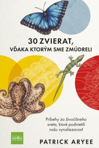 30 zvierat, vďaka ktorým sme zmúdreli