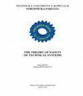 The theory of safety of technical systems