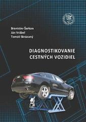 Diagnostikovanie cestných vozidiel