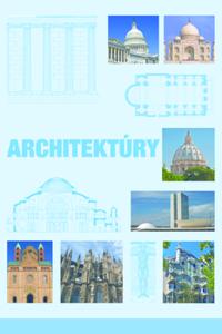 Dejiny architektúry. Od antiky po súčasnosť 