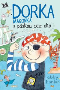  Dorka Magorka s páskou cez oko