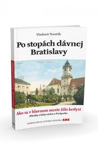 Po stopách dávnej Bratislavy