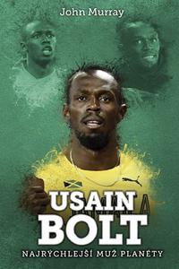  Usain Bolt: najrýchlejší muž planéty
