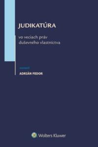 Judikatúra vo veciach práv duševného vlastníctva