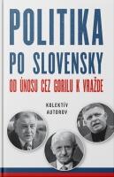 Politika po slovensky