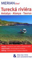 Turecká riviéra: Antalya, Alanya, Taurus