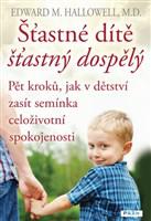  Šťastné dítě, šťastný dospělý 