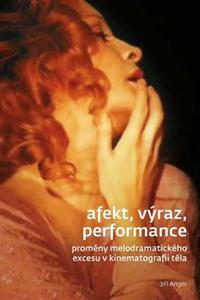 Afekt, výraz, performance