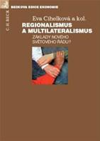 Regionalismus a multilateralismus