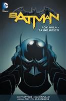 Batman: Rok nula - Tajné město (brož.) 
