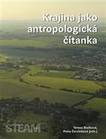  Krajina jako antropologická čítanka 