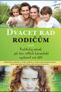 Dvacet rad rodičům 