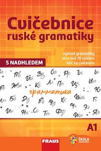 Cvičebnice ruské gramatiky s nadhledem 