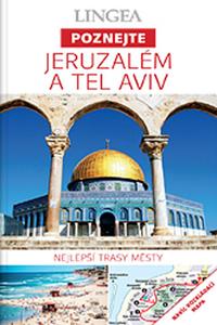 Jeruzalém a Tel Aviv - Poznejte