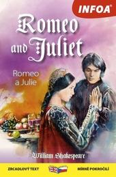 Zrcadlová četba - Romeo and Juliet (Romeo a Julie)