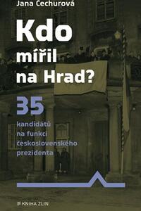 Kdo mířil na Hrad?