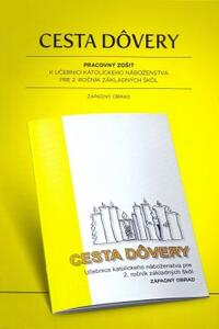 Cesta dôvery - pracovný zošit pre 2. ročník ZŠ