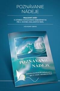 Poznávanie nádeje - pracovný zošit pre 4. ročník ZŠ 