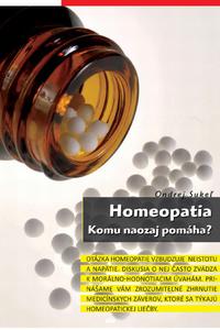  Homeopatia. Komu naozaj pomáha?