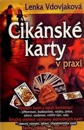 Cikánské karty v praxi