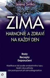ZIMA: Harmonie a zdraví na každý den