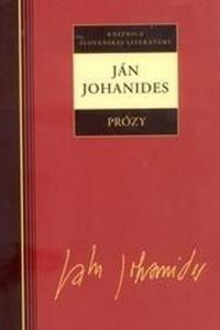 Ján Johanides - Prózy