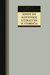 Sondy do slovenskej literatúry 19. storočia 