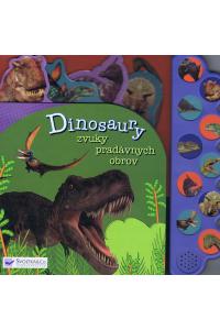 Dinosaury - zvuky pradávnych obrov