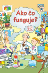 Ako čo funguje?